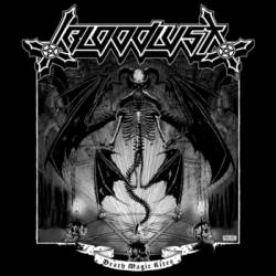 Bloodlust (AUS) : Death Magic Rites